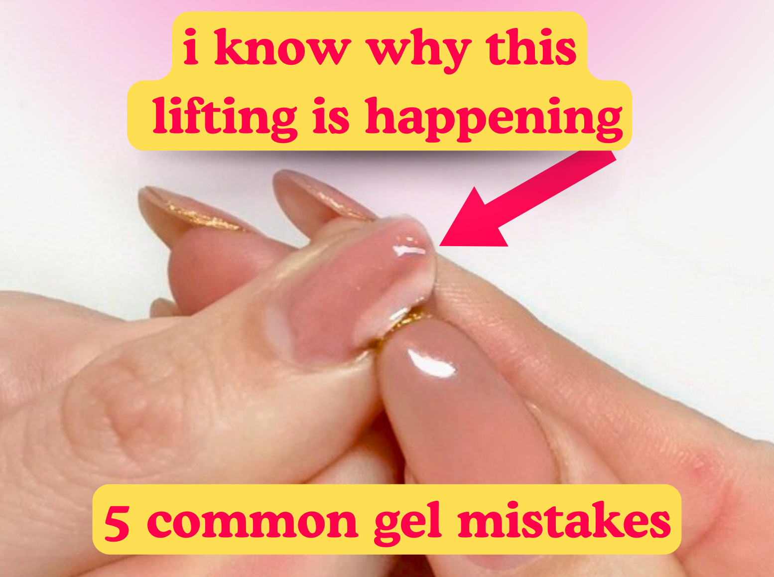 THE TOP 5 GEL MISTAKES YOU MIGHT BE MAKING