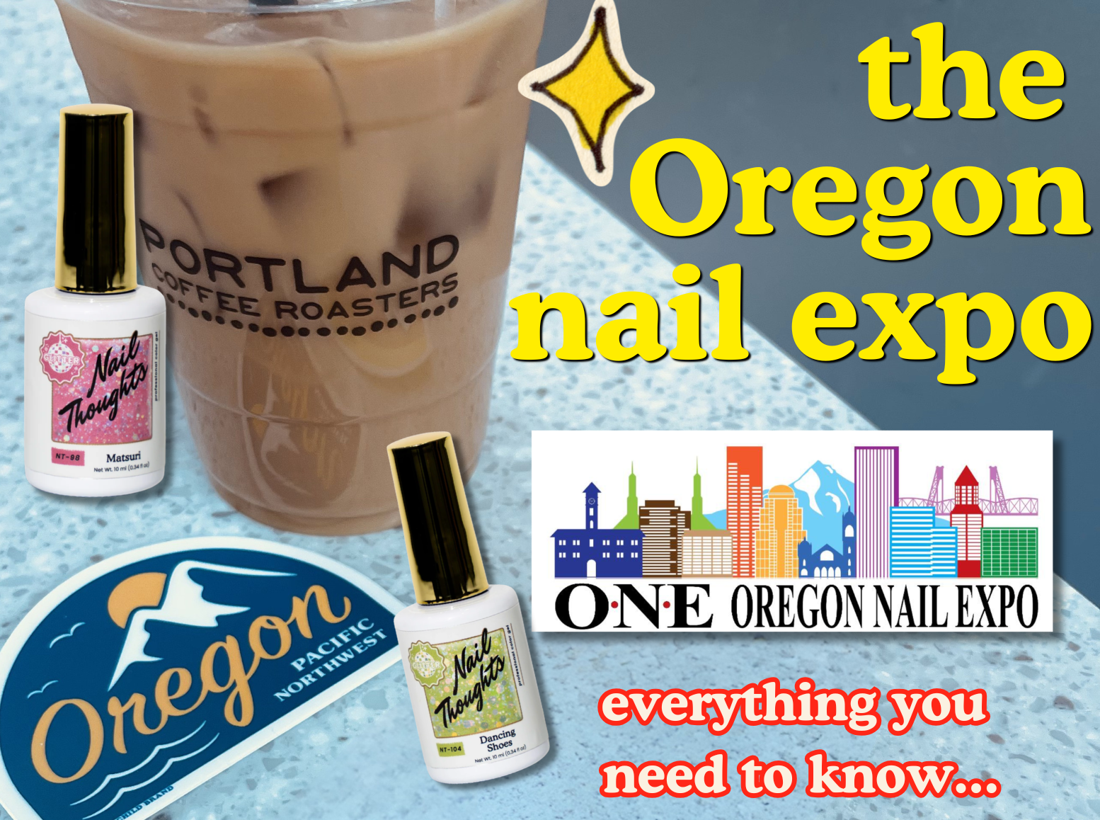 Everything you need to know about the Oregon Nail Expo