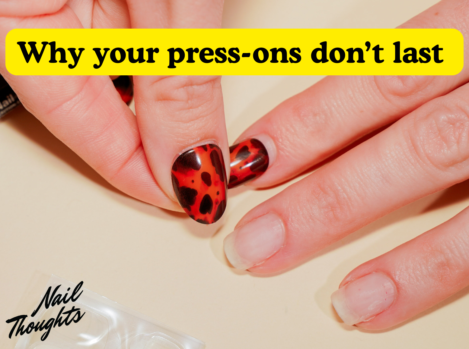 How to make press on nails last LONGER