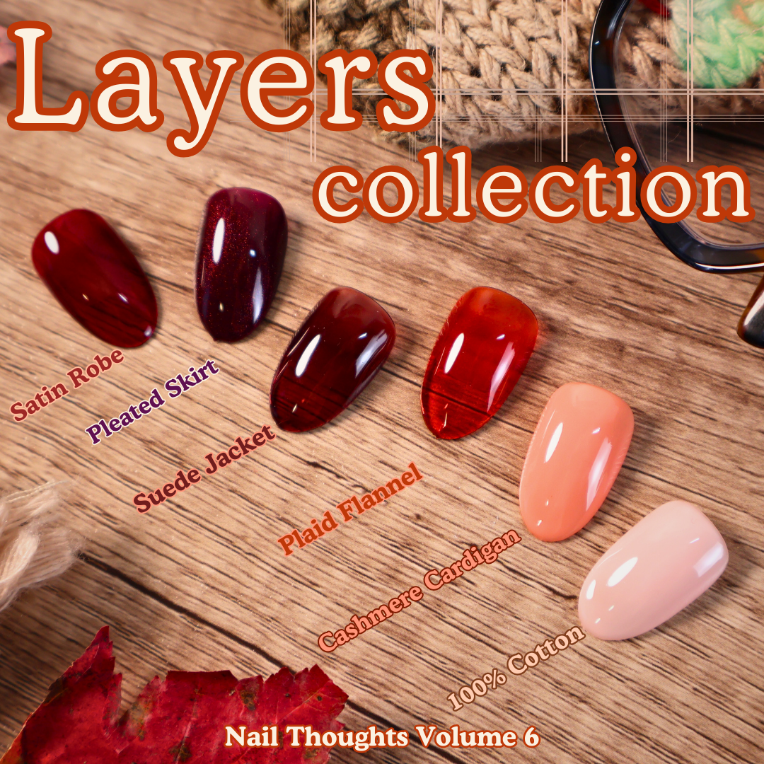 Nail Thoughts Layers Collection Volume 6