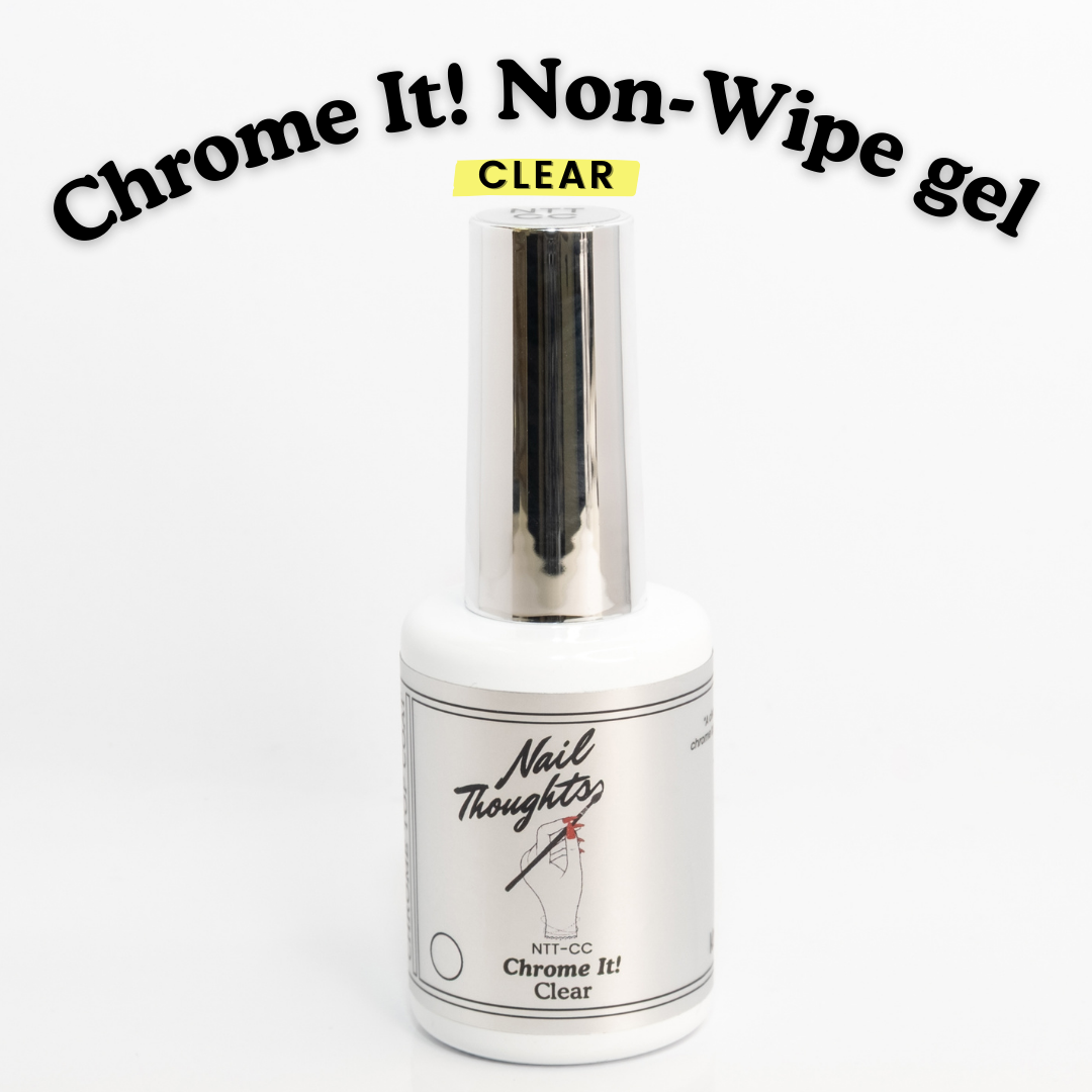 Chrome It! Clear Non-Wipe Top Gel