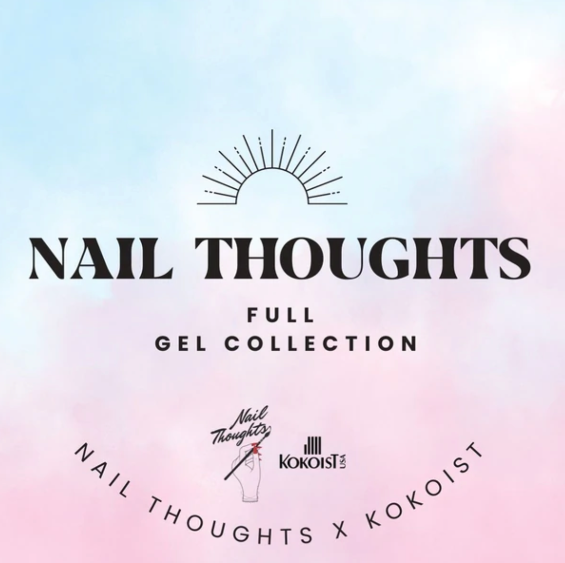 Nail Thoughts Full Gel Collection